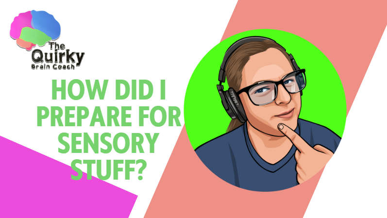 How did I prepare for sensory stuff? - Cartoon avatar of Becci looking quizzical and wearing blue light glasses and noise-cancelling headphones.